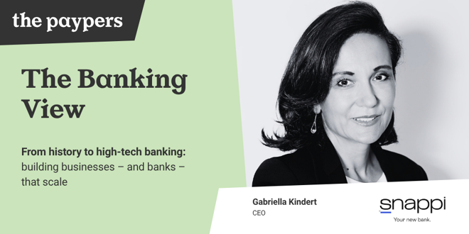 The Banking View interview with Snappi CEO Gabriella Kindert on the future of Greek banking